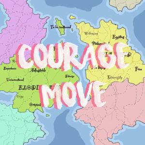 Courage Move勇敢行动