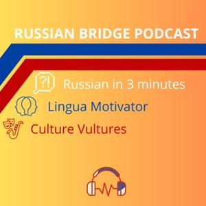 Russian Bridge Podcast