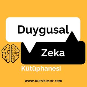 Duygusal Zeka Kütüphanesi Podcast