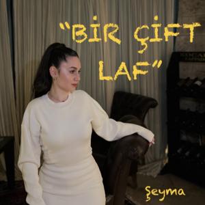 Bir Çift Laf