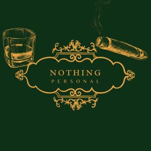 Nothing personal podcast