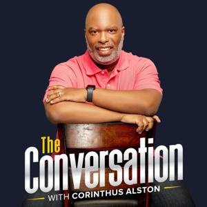 The Conversation With Corinthus Alston