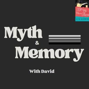 Myth & Memory with David