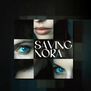 Saving Nora