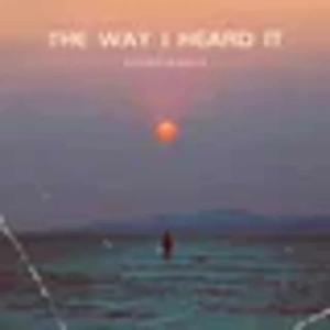 The Way I Heard It: Devotionals Podcast