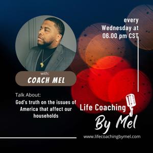 Life Coaching By Mel