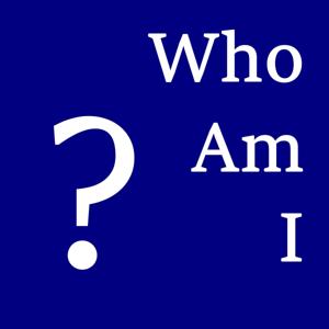 Who Am I?