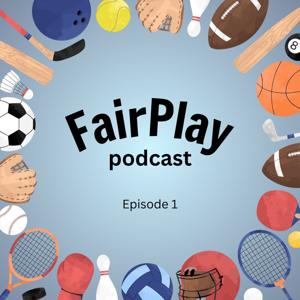 Fair Play Podcast