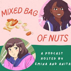 Mixed Bag of Nuts Podcast