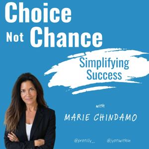 Choice not Chance: Simplifying Success