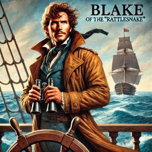 Blake of the "Rattlesnake"
