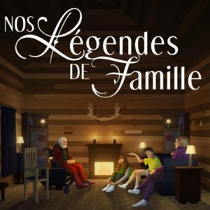 Nos Légendes de Famille