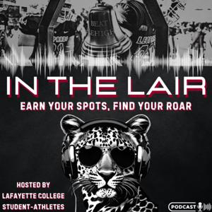 In the Lair: Earn your spots, find your roar