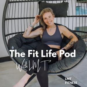 The Fit Life pod with LMT