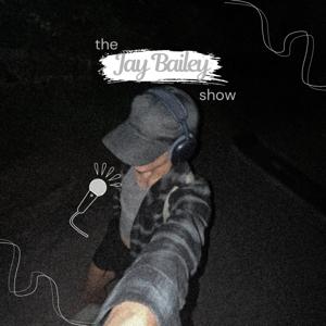 The Jay Bailey Show