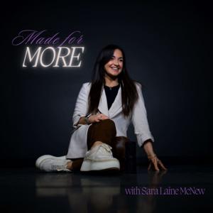 The Made for More Podcast