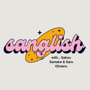 SAnglish! with Sabou Samake & Sara Oliviero