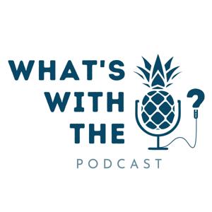 What's with the Pineapple?