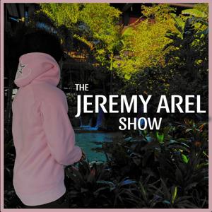 The Jeremy Arel Show