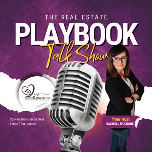 The Real Estate Playbook Talk Show