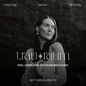 t.rau*raum mit Theres Kirisits