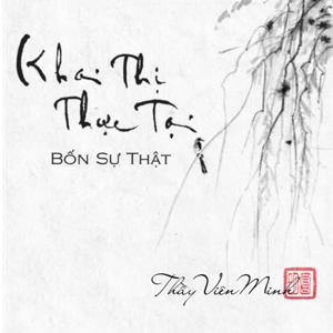 KHAI THỊ THỰC TẠI (Sách nói)