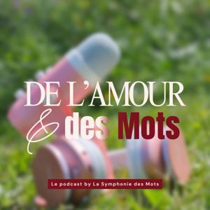 De l'Amour & des Mots