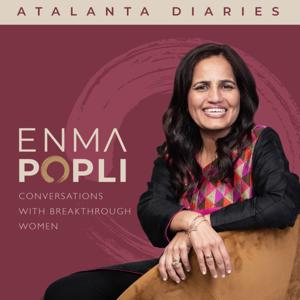 Atalanta Diaries Breakthrough Women in Conversation with Enma Popli