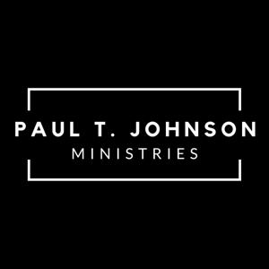 Paul T. Johnson Ministries