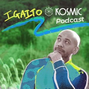 Igaito Kosmic Podcast