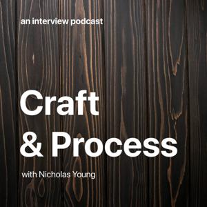 Craft and Process