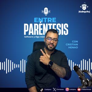 Entre Paréntesis - Software y Algo Más