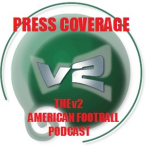 Press Coverage - v2 American Football Podcast