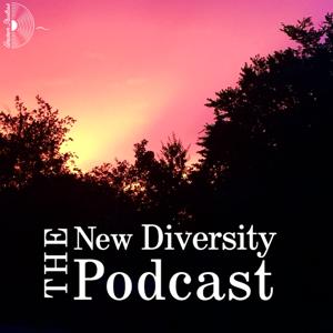 The New Diversity Podcast