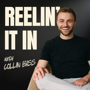 Reeling It In with Collin Bass