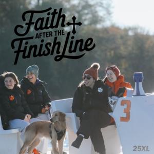 Faith After The Finish Line
