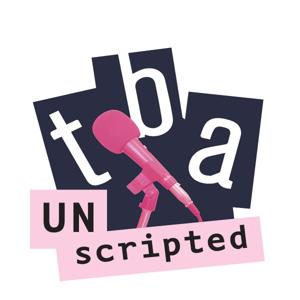 TBA Unscripted