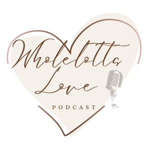Wholelotta Love