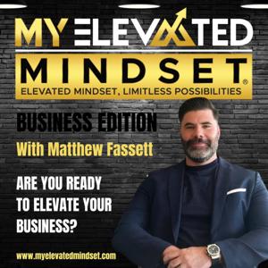 My Elevated Mindset: Business Edition