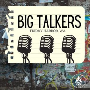 Big Talkers
