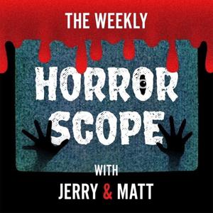 The Weekly Horrorscope