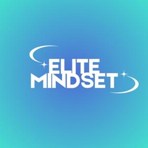 Elite Mindset Podcast