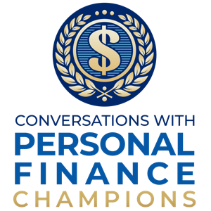 Conversations with Personal Finance Champions
