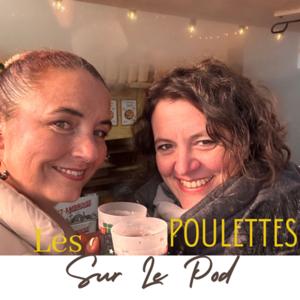 Les Poulettes sur le Pod