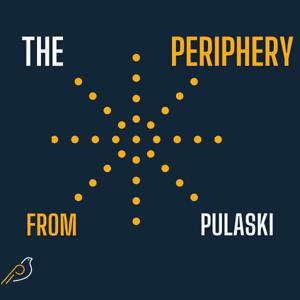 The Periphery from the Pulaski Institution