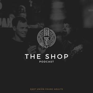 The Shop Podcast