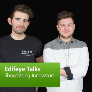 Edifeye Talks: Showcasing Innovators