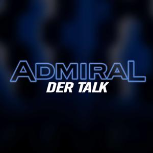 ADMIRAL - DER TALK
