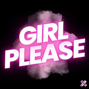 No Label Presents: Girl Please! The Podcast