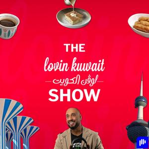 The Lovin Kuwait Show